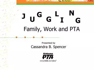 Family, Work and PTA