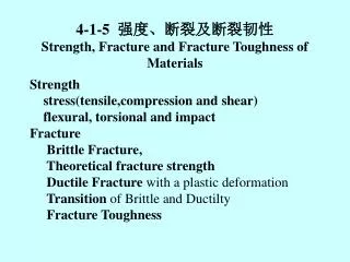 4 1 5 strength fracture and fracture toughness of materials