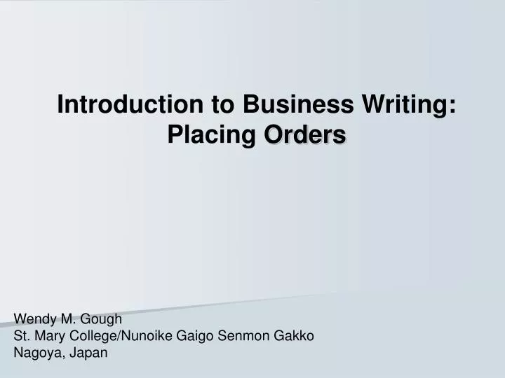 introduction to business writing placing orders