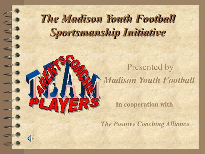 the madison youth football sportsmanship initiative