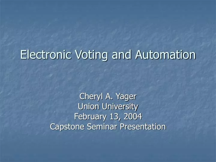 electronic voting and automation