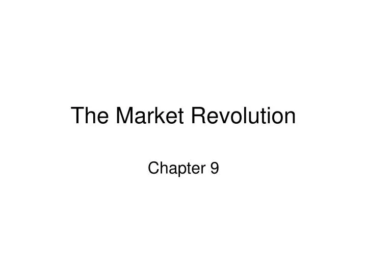 the market revolution