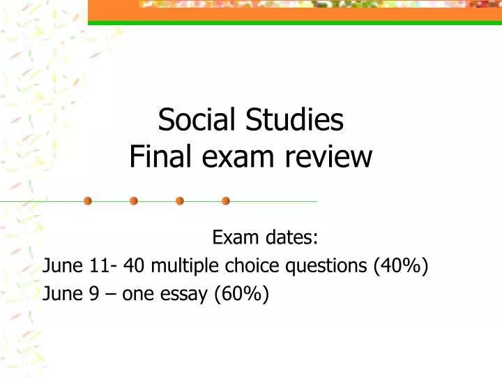 social studies final exam review
