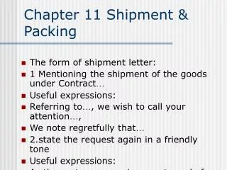 Chapter 11 Shipment &amp; Packing