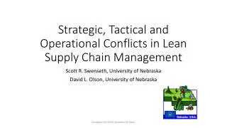 Strategic, Tactical and Operational Conflicts in Lean Supply Chain Management