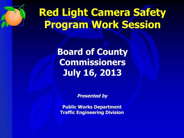 red light camera safety program work session