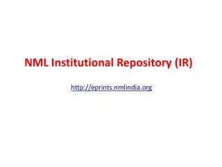 NML Institutional Repository (IR)