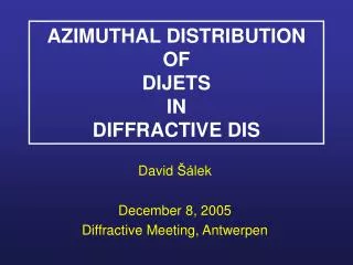 AZIMUTHAL DISTRIBUTION OF DIJETS IN DIFFRACTIVE DIS