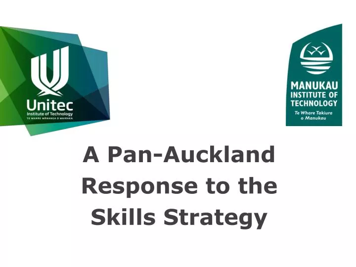a pan auckland response to the skills strategy