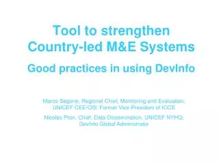 Tool to strengthen Country-led M&amp;E Systems Good practices in using DevInfo