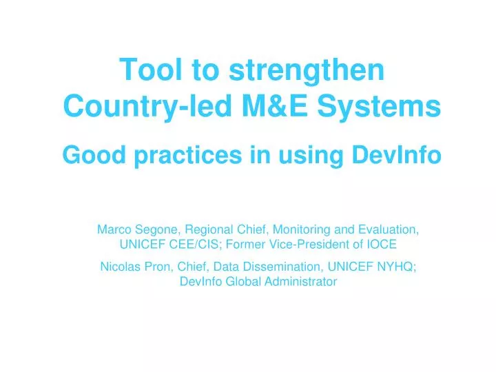tool to strengthen country led m e systems good practices in using devinfo