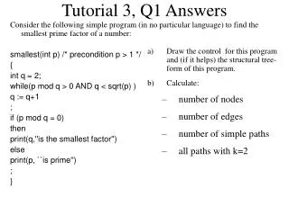 Tutorial 3 , Q1 Answers