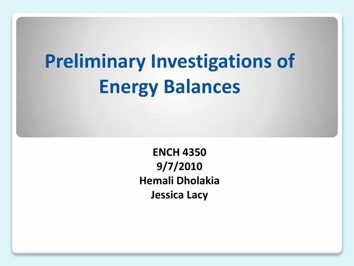 preliminary investigations of energy balances
