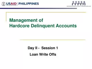Management of Hardcore Delinquent Accounts