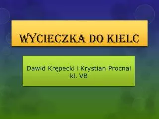 wycieczka do kielc
