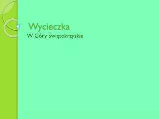 wycieczka