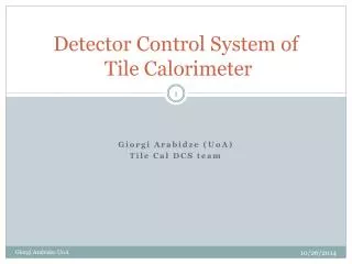 Detector Control System of Tile Calorimeter