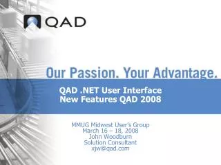 QAD .NET User Interface New Features QAD 2008