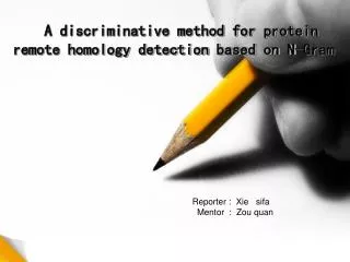 A discriminative method for protein remote homology detection based on N-Gram