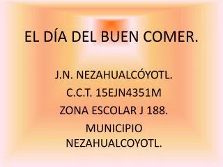 el d a del buen comer