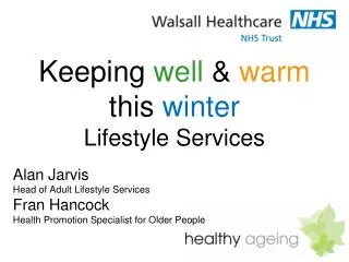 Keeping well &amp; warm this winter Lifestyle Services