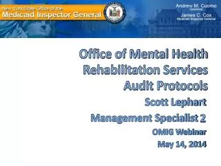 Office of Mental Health Rehabilitation Services Audit Protocols