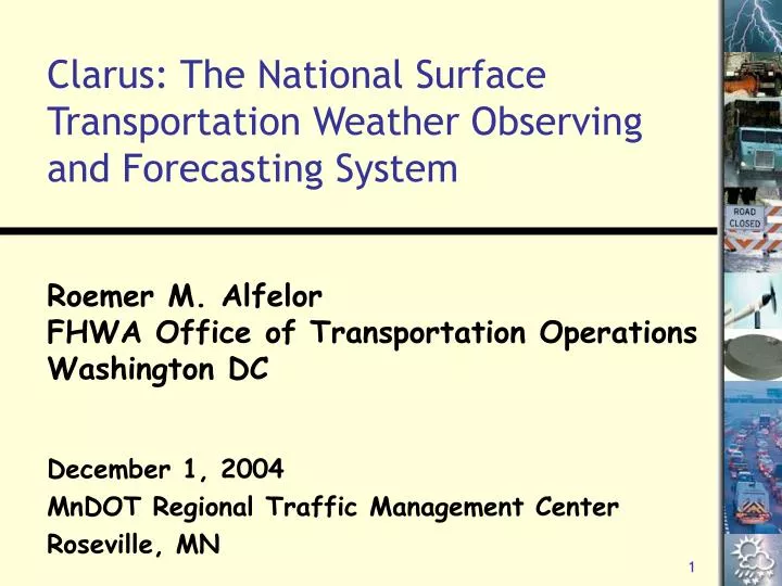 clarus the national surface transportation weather observing and forecasting system