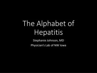 The Alphabet of Hepatitis