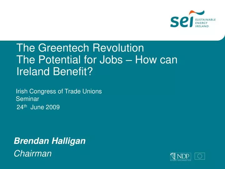 the greentech revolution the potential for jobs how can ireland benefit