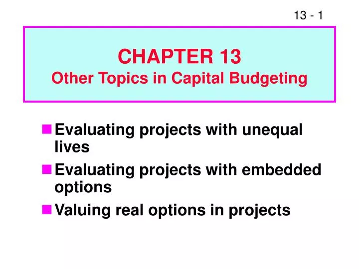chapter 13 other topics in capital budgeting