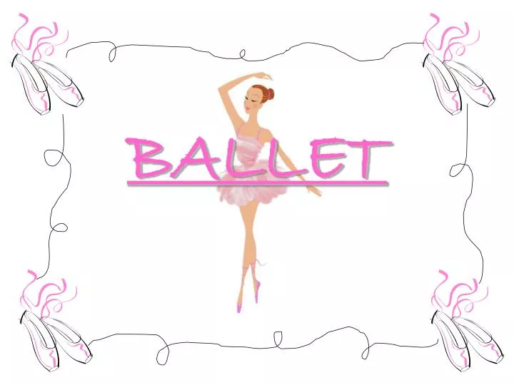 ballet