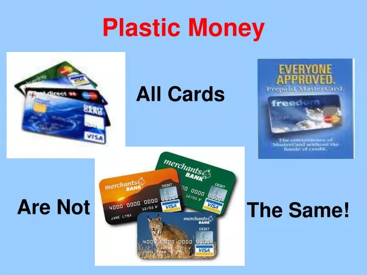 plastic money