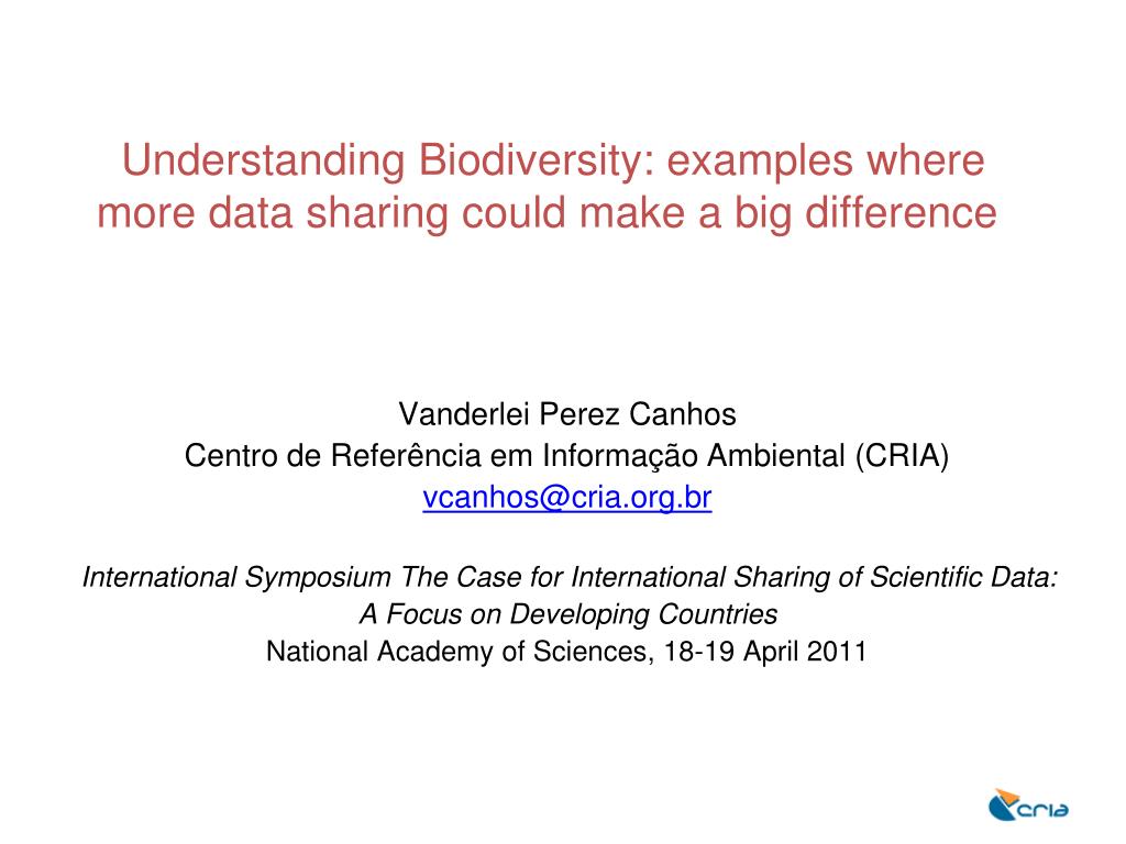 PPT - Enhancing Biodiversity Understanding Through Data Sharing Efforts ...