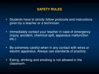 SAFETY RULES