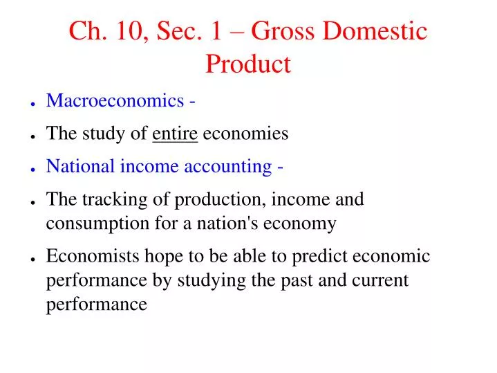 ch 10 sec 1 gross domestic product