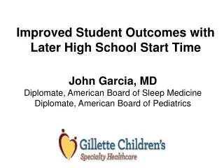 John Garcia, MD Diplomate, American Board of Sleep Medicine