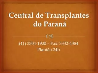 central de transplantes do paran