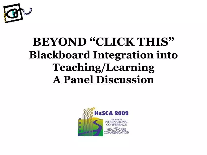 beyond click this blackboard integration into teaching learning a panel discussion