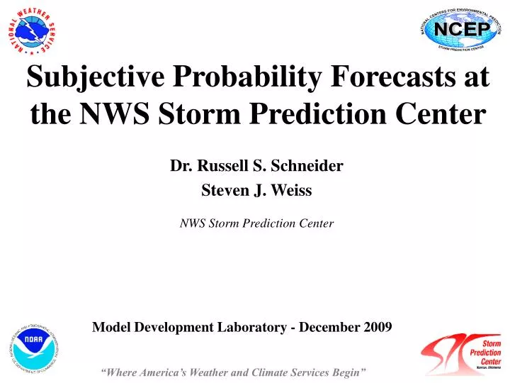 subjective probability forecasts at the nws storm prediction center