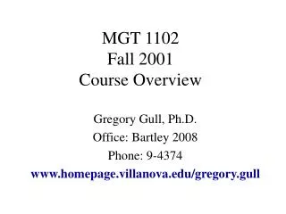 MGT 1102 Fall 2001 Course Overview