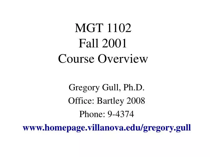 mgt 1102 fall 2001 course overview