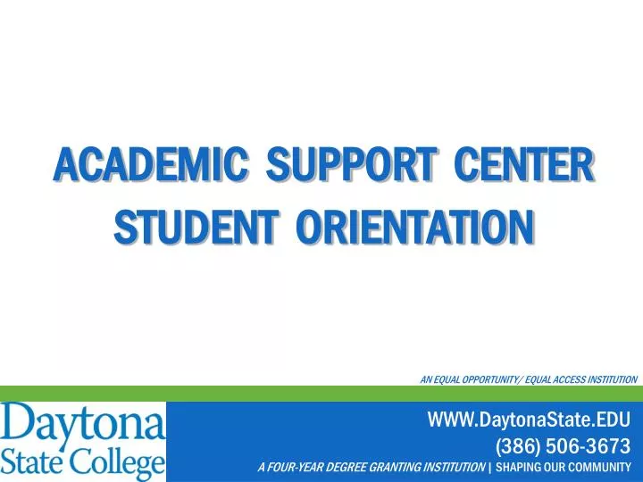 academic support center student orientation