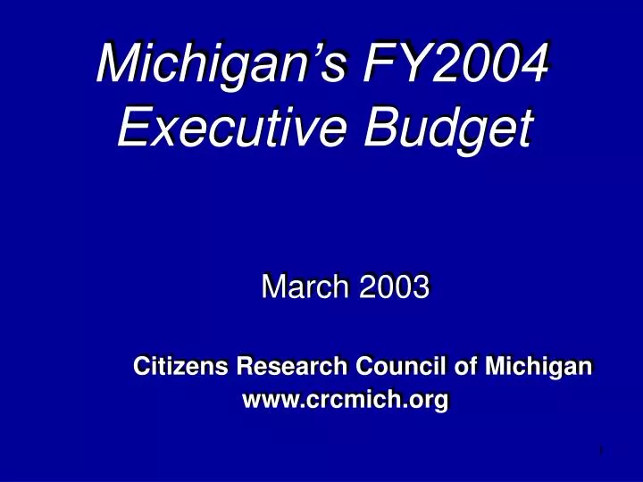 michigan s fy2004 executive budget