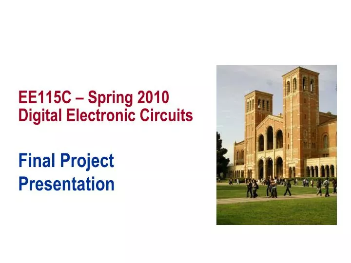 ee115c spring 2010 digital electronic circuits