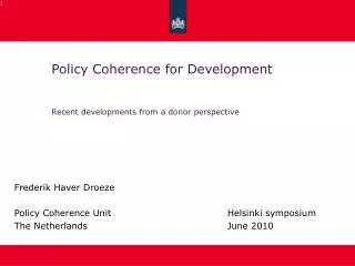 Policy Coherence for Development Recent developments from a donor perspective
