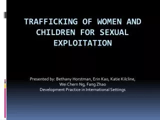 Trafficking of women and children for sexual exploitation