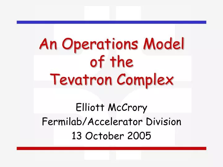 an operations model of the tevatron complex
