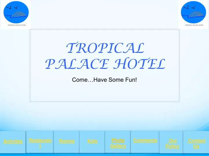 tropical palace hotel