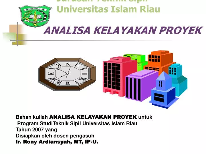 fakultas teknik jurusan teknik sipil universitas islam riau analisa kelayakan proyek