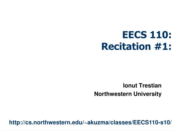 eecs 110 recitation 1